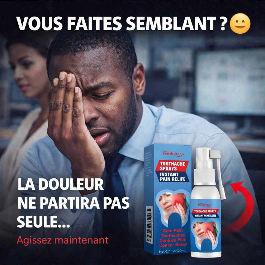 FINI LES DOULEURS DENTAIRES INSUPPORTABLES EN QUELQUES SECONDES (CFQ)